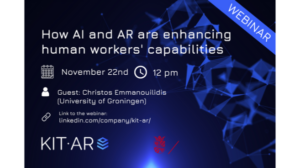 How AI and AR are Enhancing Human Worker's Capabilities | Webinar